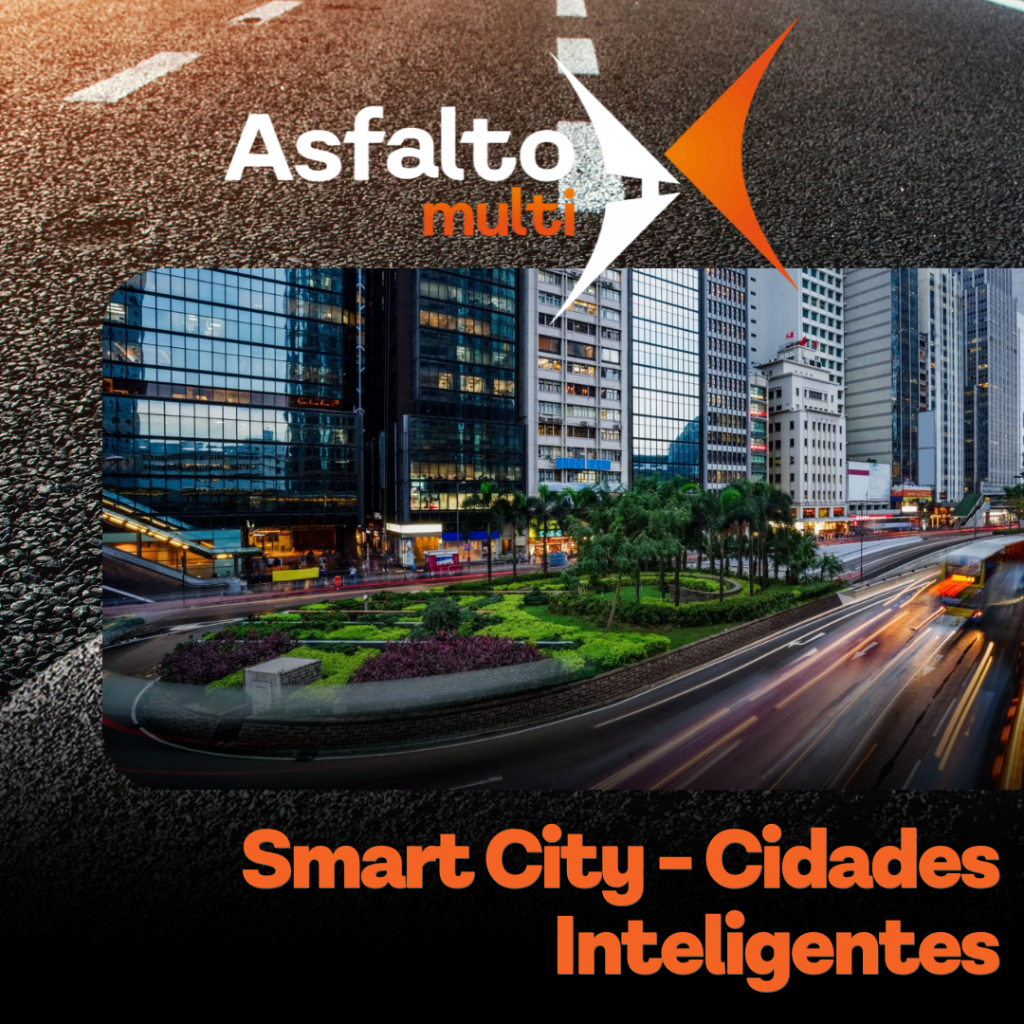Tecnologias e soluções que transformam uma cidade em Smart City
